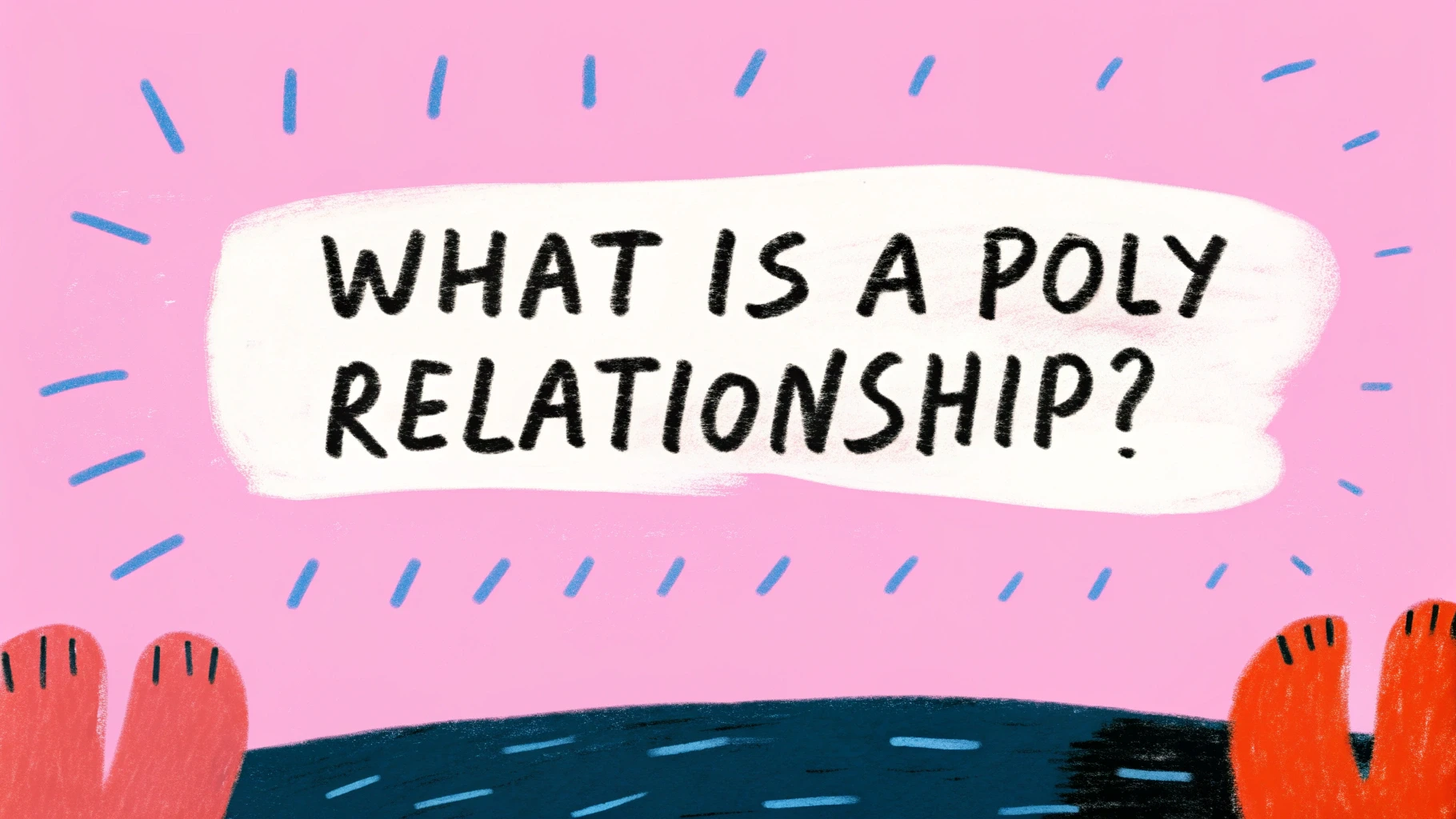 What is a Poly Relationship?